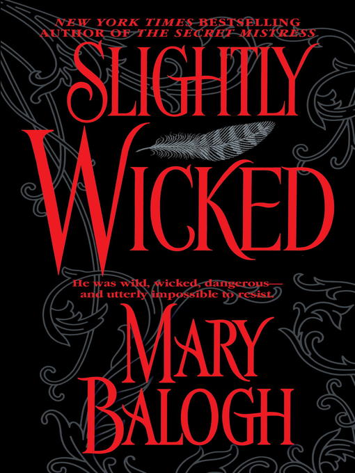 Title details for Slightly Wicked by Mary Balogh - Available